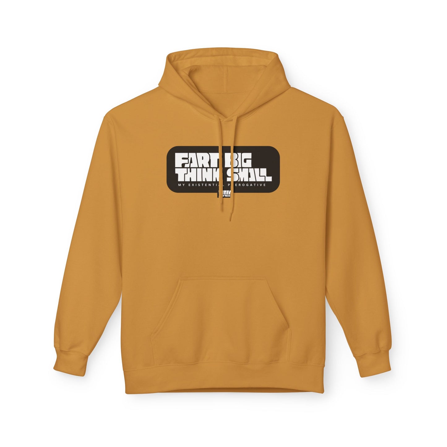 "Fart Big Think Small" — Funny Fart Hoodie (Unisex S–4XL) | Witty Fart Tees  | 7 Colors