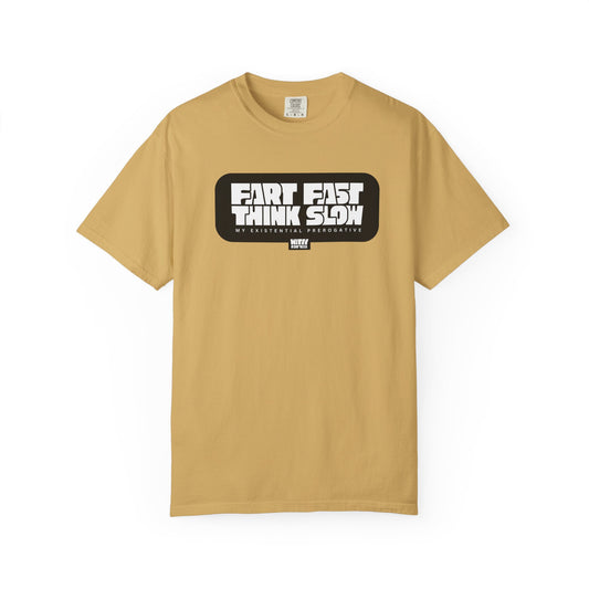“Fart Fast Think Slow” T-Shirt – Collectible Funny Fart Slogan Shirt (Unisex, S–4XL, 7 Colors)